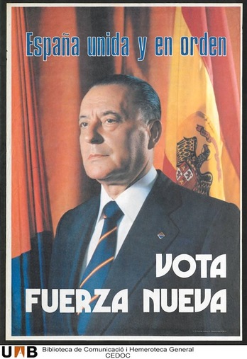 Cartele electoral de Fuerza Nueva, con el águila franquista en la bandera rojigualda.